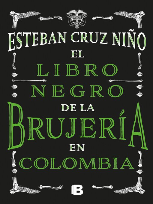 Detalles del título El libro negro de la brujería en Colombia de Esteban Cruz Niño - Disponible